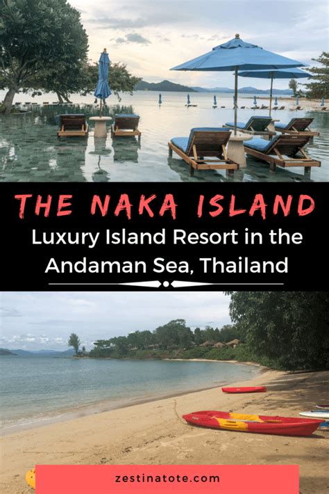 The Naka Island Resort: Luxury villas on an island near Phuket - Zest In A Tote