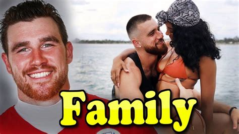 Travis Kelce Family With Daughter and Girlfriend Kayla Nicole 2020 | Travis kelce, New ...