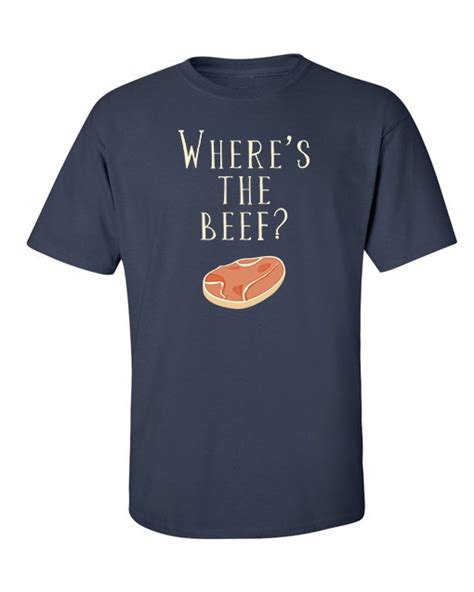 Where's the Beef T-Shirt - exprez