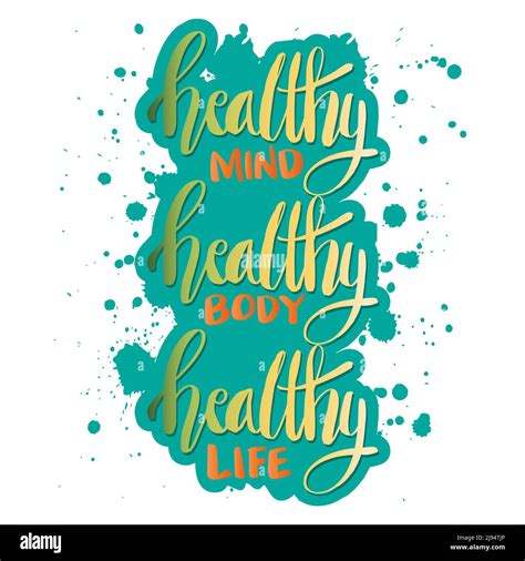 Healthy mind healthy body healthy life. Poster quotes Stock Photo - Alamy