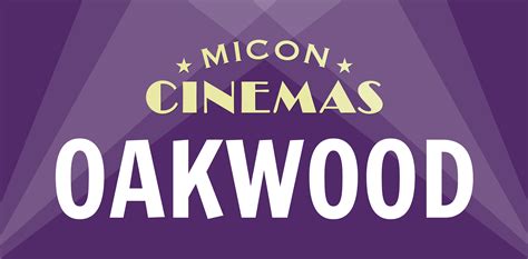 Micon Oakwood - Micon Cinemas