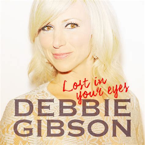 ‎Lost In Your Eyes by Debbie Gibson on Apple Music