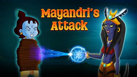 Chhota Bheem aur Krishna - Mayandri's Attack | Hindi Kahaniya ...