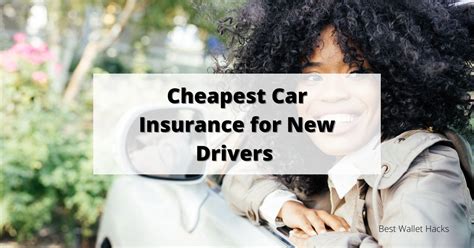 Cheapest Car Insurance for New and First-Time Drivers