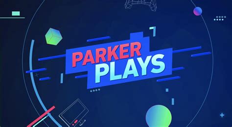 Parker Plays | ParkerGames Wiki | Fandom