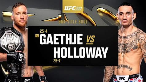 UFC 300: Justin Gaethje vs Max Holloway Highlights