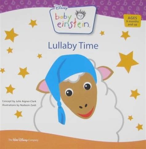 Lullaby Time (Baby Einstein) by Julie Aigner-Clark. | eBay