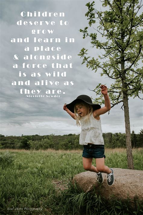 40 Inspiring homesteading quotes connecting children with nature ...