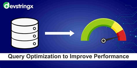 How to optimize SQL Query | SQL Query Optimization | Devstringx