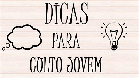 DICAS PARA CULTO DE JOVENS - YouTube