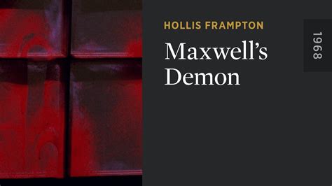 Maxwell’s Demon - The Criterion Channel