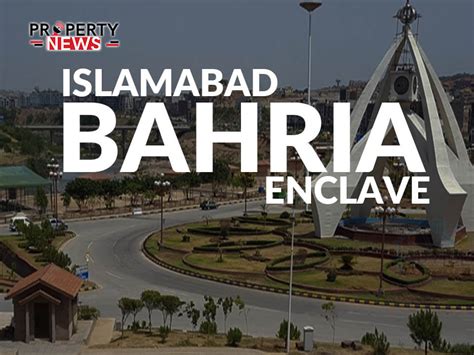 Bahria Enclave Islamabad - Property News