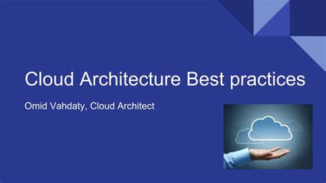 Cloud Architecture best practices | PPT