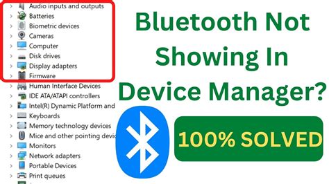 Bluetooth Device Not Showing Up In Device Manager at Eileen Randy blog