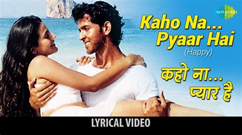 Kaho Na Pyar Hai Movie Full Hd Video Song Download - lasopast