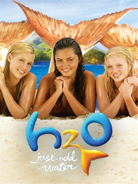 H2O: Just Add Water - Rotten Tomatoes