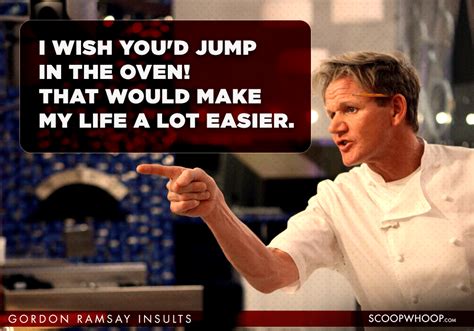 15 Creative Gordon Ramsay Insults That Will Burn You More Than Getting Deep Fried In Oil