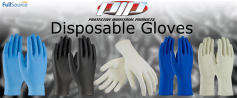 PIP Disposable Gloves - Choosing the Right Glove | Full Source blog