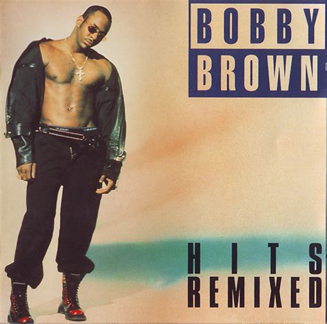 Bobby Brown – Hits Remixed – CD (Compilation), 1993 [r557161] | Discogs