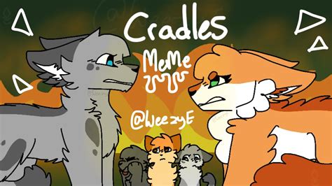 CRADLES ashfur animation meme warrior cats) (pinned comment) - YouTube