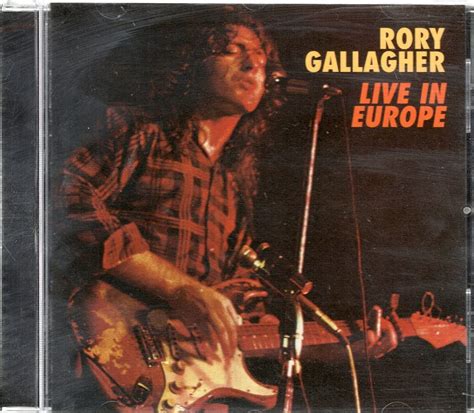 Gallagher, Rory - Live! In Europe - Amazon.com Music