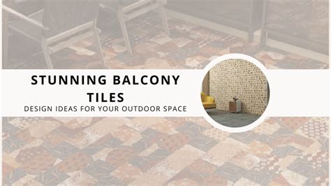 10 Stunning Balcony Tiles Design Ideas to Transform Your Outdoor Space