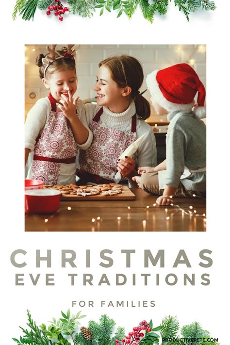 Memorable Christmas Eve Traditions for Families to Start - Productive Pete