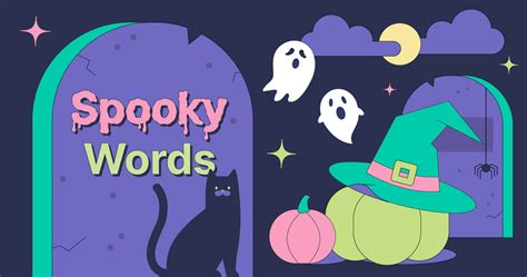 13 Spooky Words in English That Give Us Chills | Grammarly Blog