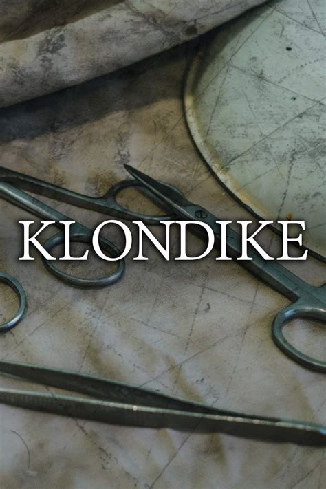 Klondike Pictures - Rotten Tomatoes