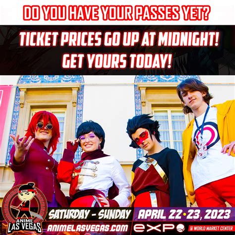 Anime Las Vegas on Twitter: "TODAY IS THE LAST DAY TO GET WEEKEND PASSES FOR ONLY $45! Prices go ...