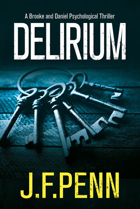 Delirium | J.F.Penn