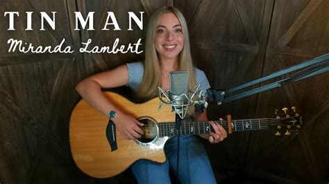 Tin Man // Miranda Lambert (Cover By Savannah Kay) - YouTube