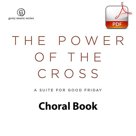 The Power of the Cross - Downloadable Choral Book (Min. 10) - Lifeway