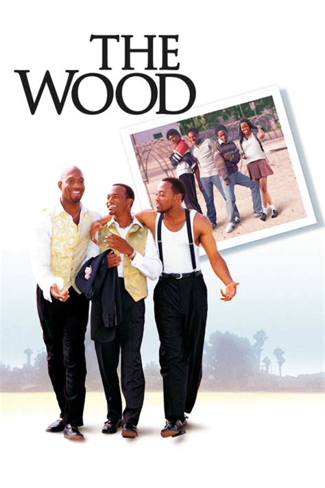 The Wood (1999) - Posters — The Movie Database (TMDB)