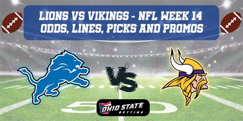 Detroit Lions VS Minnesota Vikings NFL Week 14 Predictions with odds, betting lines, picks and ...