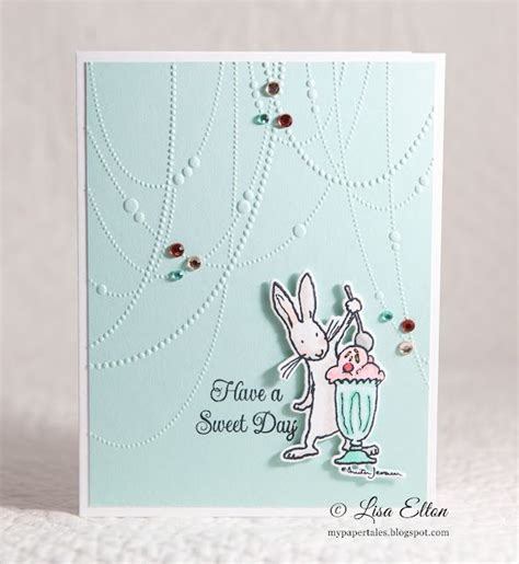 Have a Sweet Day! | Inspirational cards, Paper crafts cards, Sweet cards