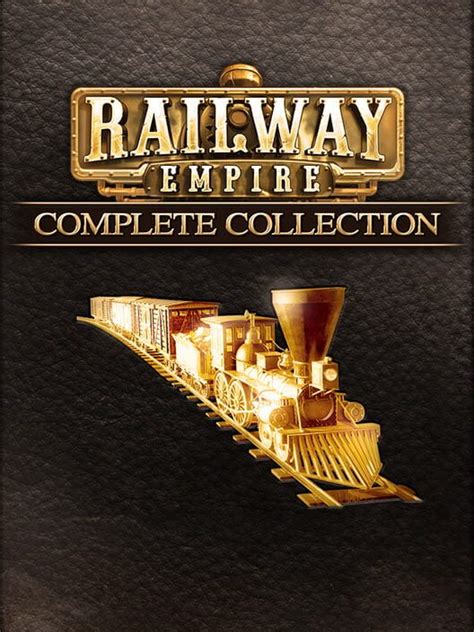 Railway Empire: Complete Collection (2020)