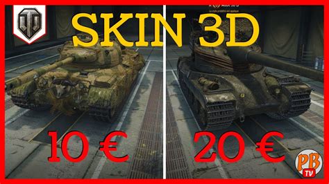 [WoT FR] LES SKINS 3D A ACHETER - WORLD OF TANKS (français) - YouTube