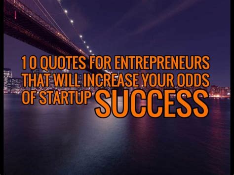 10 Success Quotes for Entrepreneurs