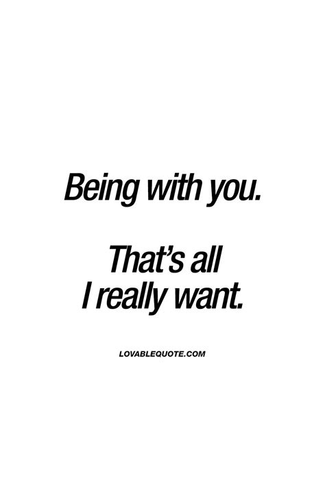 All I Want Is You Quotes - ShortQuotes.cc