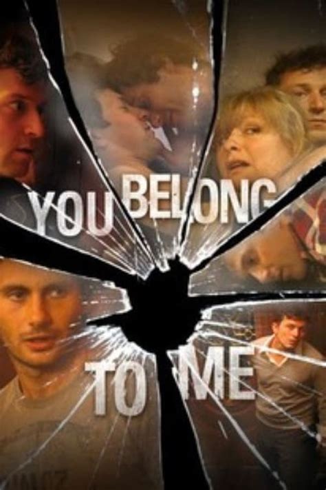 You Belong to Me (2007) — The Movie Database (TMDb)