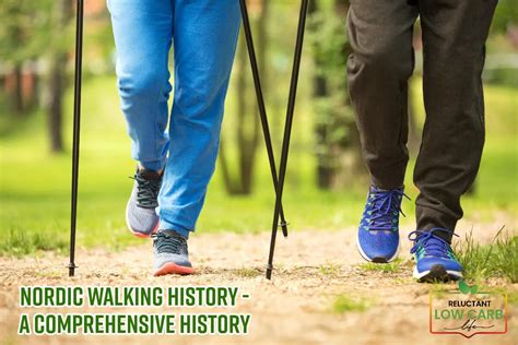 Nordic Walking History - A Comprehensive History - Reluctant Low Carb Life