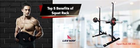 Benefits of a Squat Rack | Squat Rack Top 5 Benefits | Leeway