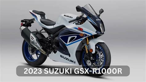 2023 Suzuki GSX-R1000R [Top Speed, Review, Specs, MPG]