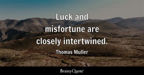 Thomas Muller Quotes - BrainyQuote