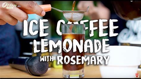 Icip-Icip Kopi - Ice Coffee Lemonade with Rosemary - YouTube