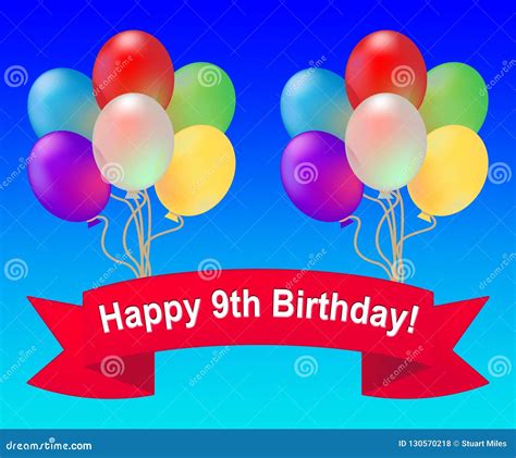 Happy Ninth Birthday Means 9th Party Celebration 3d Illustration Stock Illustration ...