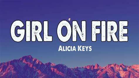 GIRL ON FIRE - ALICIA KEYS - ( LYRICS / LETRA ) - YouTube