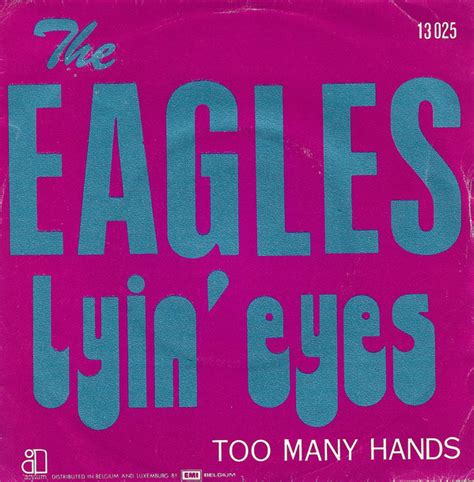 The Eagles* - Lyin' Eyes (Vinyl) | Discogs