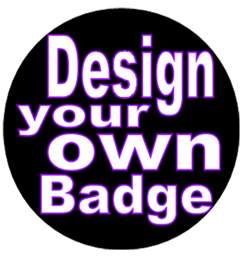 Design your own badge